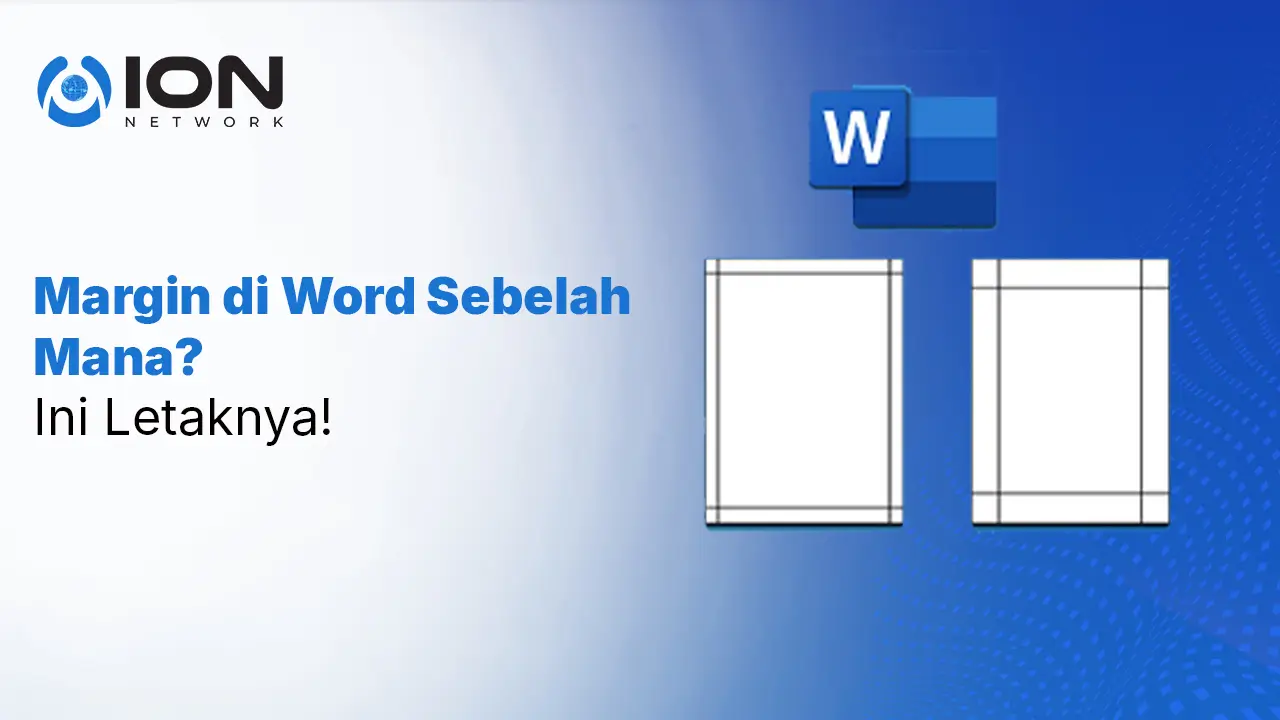 Ternyata Ini 5 Cara Mengatasi Margin yang Berubah pada Microsoft Word 2003 yang Benar