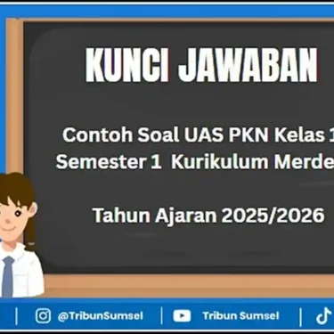 Ternyata 7 Soal PKN Kelas 11 Semester 1 Beserta Jawabannya Ini Sering Bikin Salah
