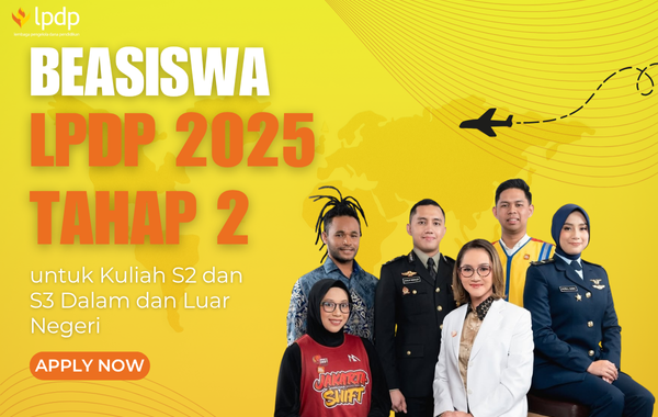 Beasiswa LPDP 2025 Tahap 2 untuk Kuliah S2 dan S3 Dalam dan Luar Negeri Beasiswa LPDP 2025 Tahap 2 untuk Kuliah S2 dan S3 Dalam dan Luar Negeri