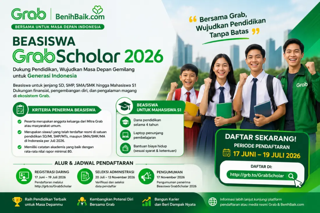 5 Fakta Ternyata Beasiswa Grab Scholar Lebih Mudah dari BSI Scholarship 2026, Wajib Tahu Sebelum Daftar