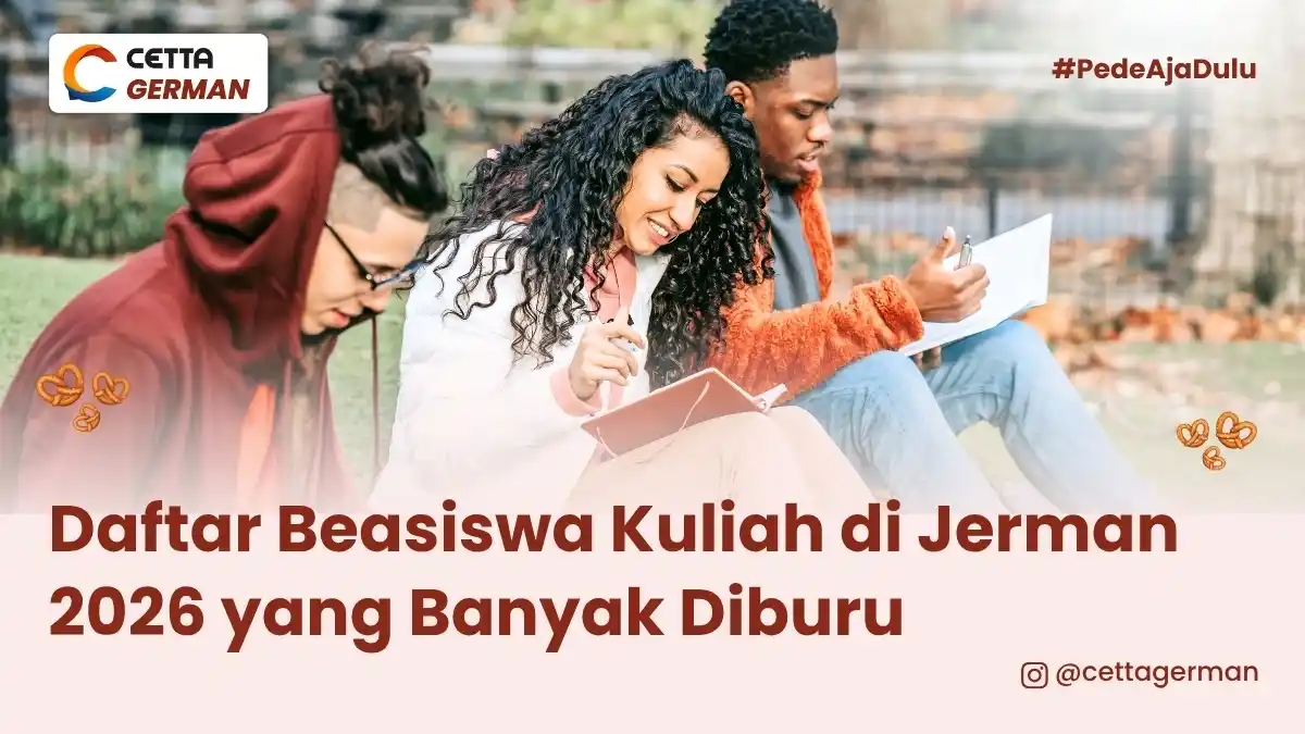 Daftar Beasiswa Kuliah di Jerman 2026 yang Banyak Diburu Daftar Beasiswa Kuliah di Jerman 2026 yang Banyak Diburu