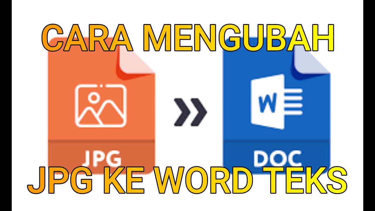 7 Cara Cepat Mengubah Text JPG ke Word di HP dan Laptop, Ternyata Semudah Ini!